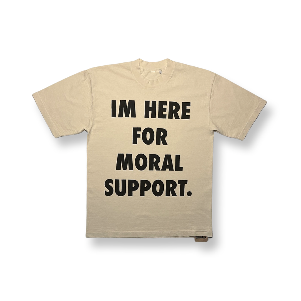 "Moral Support" T Shirt - Creme